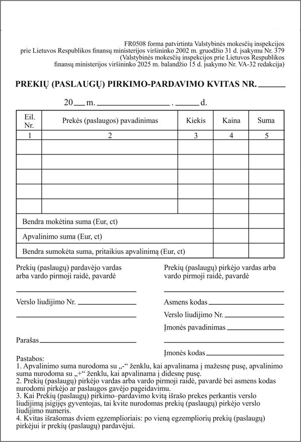 Prekių (paslaugų) pirkimo-pardavimo kvitas
be numeracijos A6